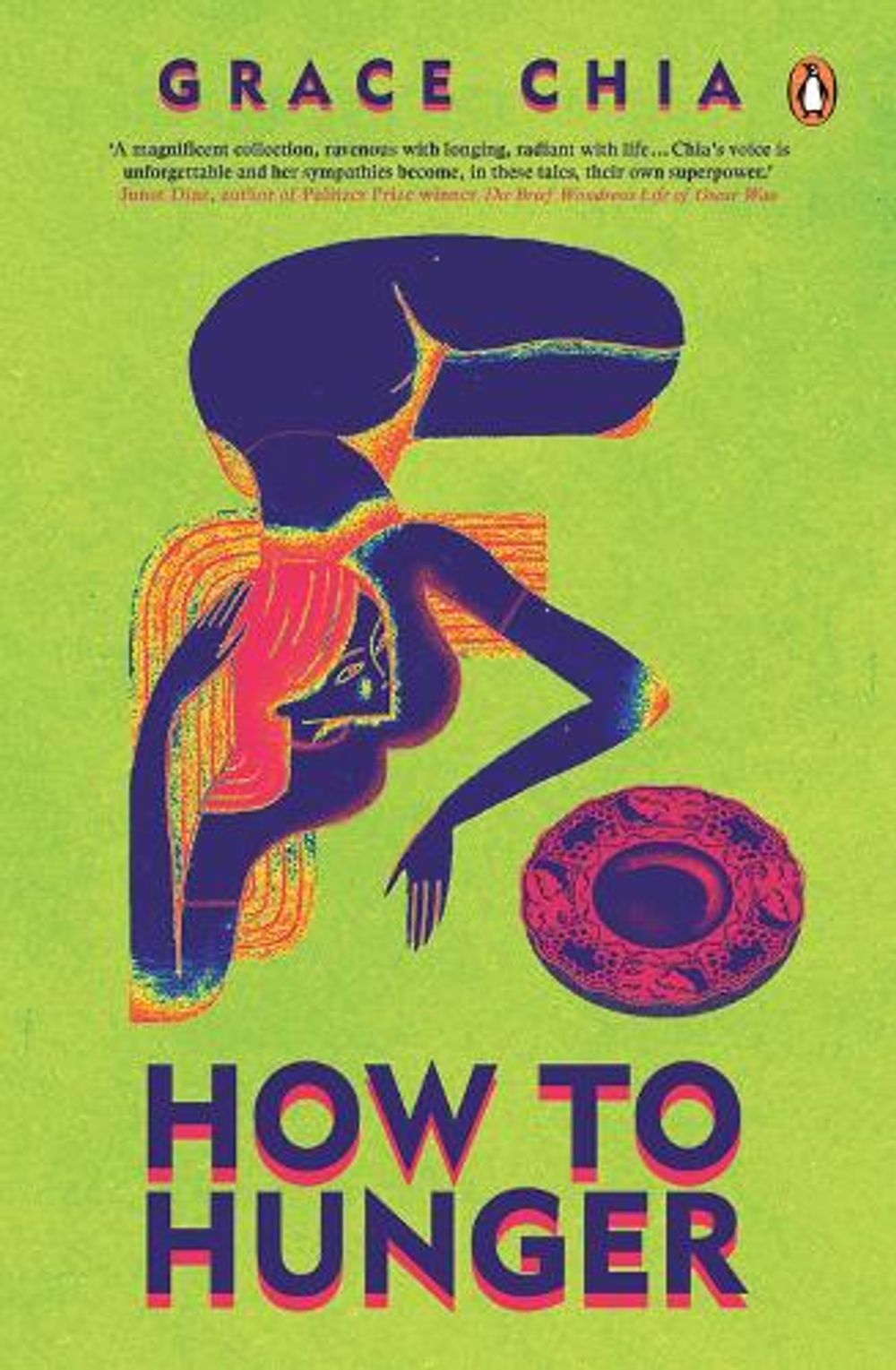 How to Hunger by Grace Chia - ISBN: 9789815127836