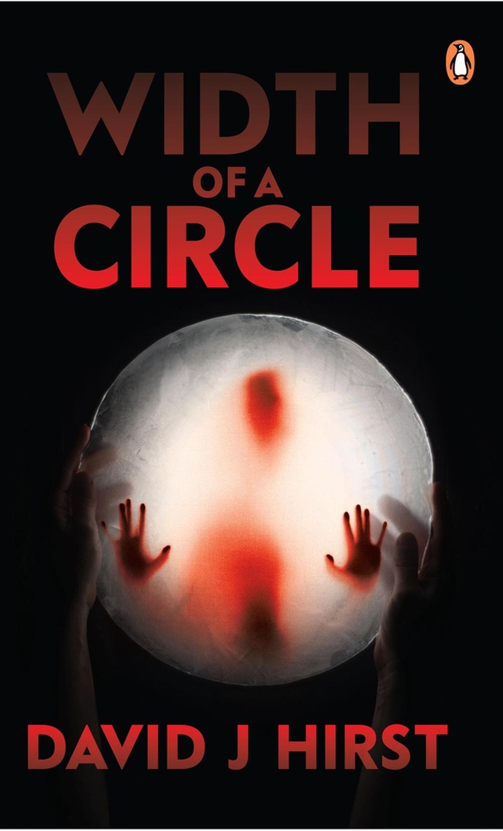 Width of a Circle by David J. Hirst - ISBN: 9789815127966