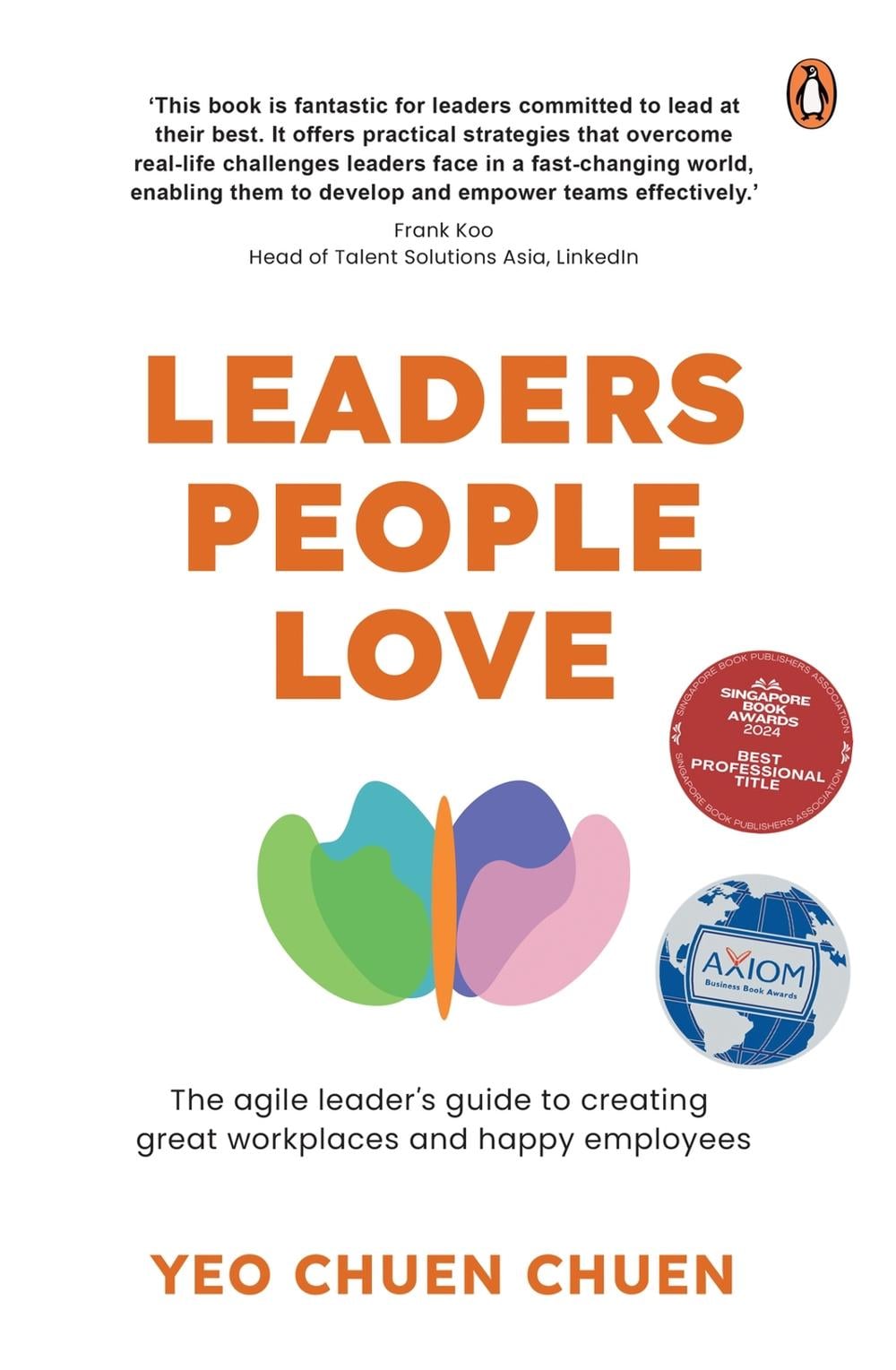 Leaders People Love by Yeo Chuen Chuen - ISBN: 9789815127973