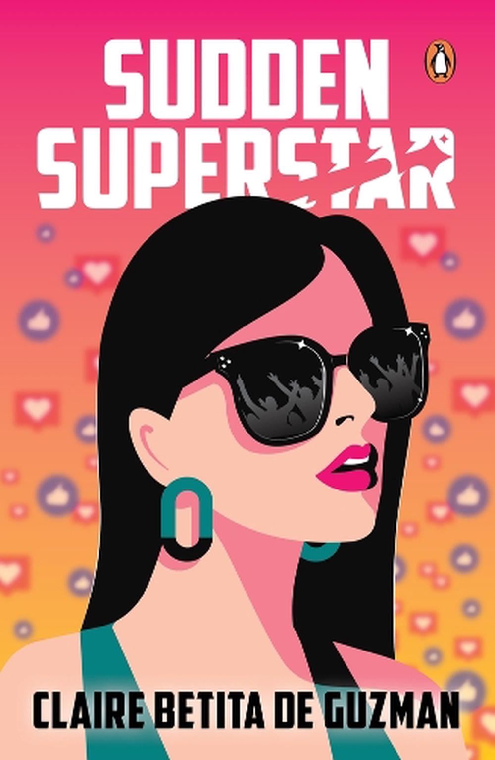 Sudden Superstar by Claire Betita de Guzman - ISBN: 9789815127997