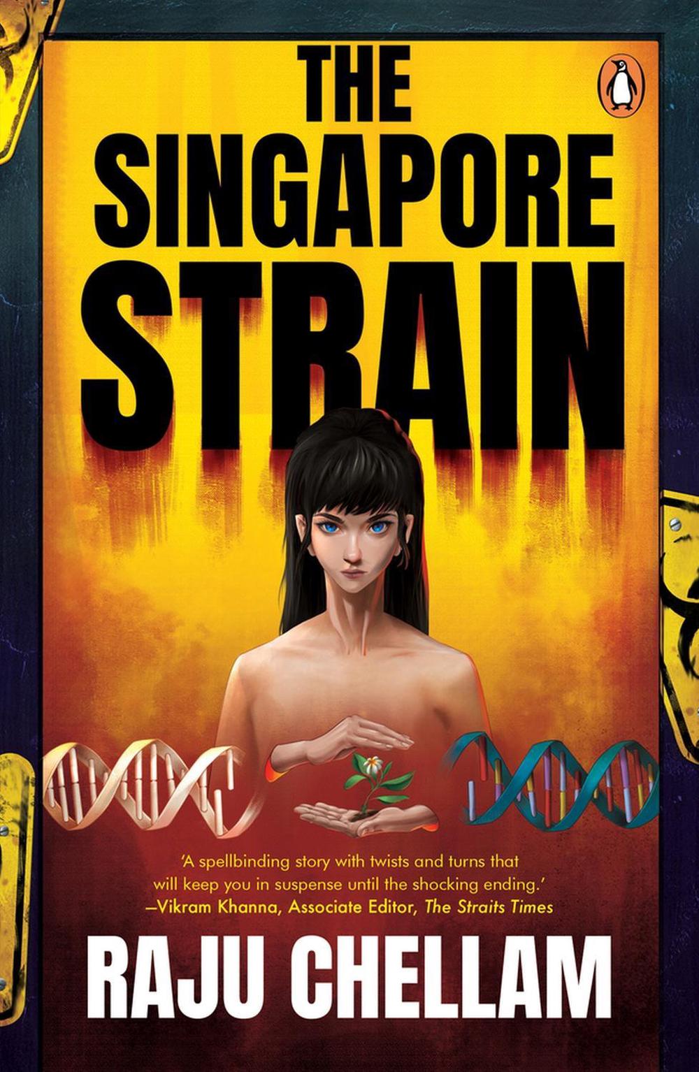 The Singapore Strain by Raju Chellam - ISBN: 9789815144529