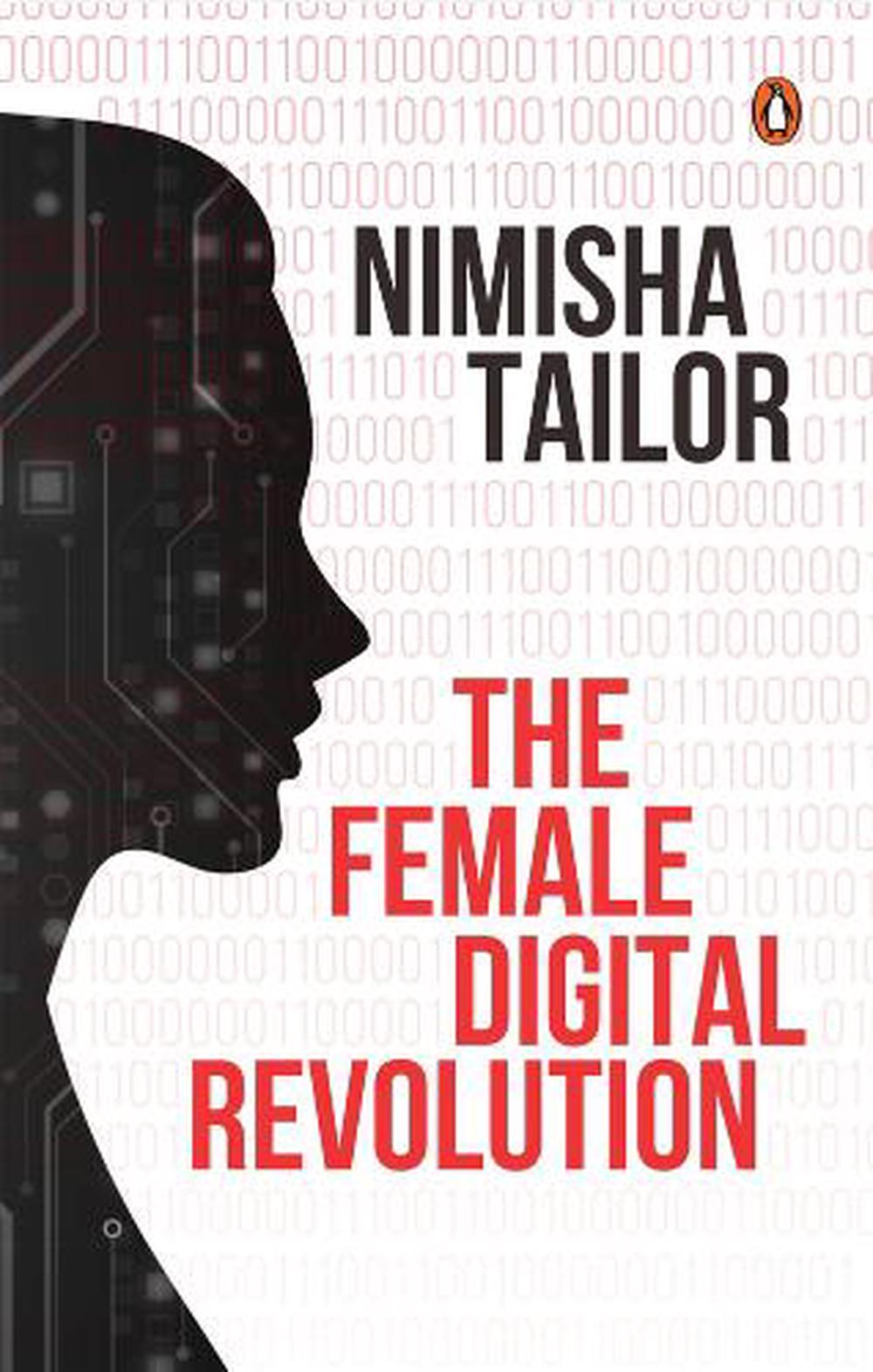 The Female Digital Revolution by Nimisha Tailor - ISBN: 9789815144888