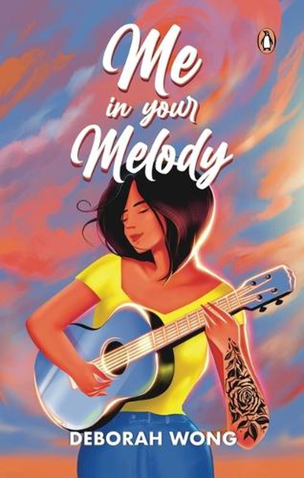 Me In Your Melody by Deborah Wong - ISBN: 9789815202021