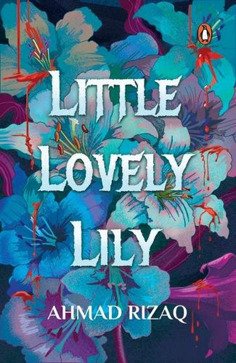 Little Lovely Lily by Mat Rizaq - ISBN: 9789815204704