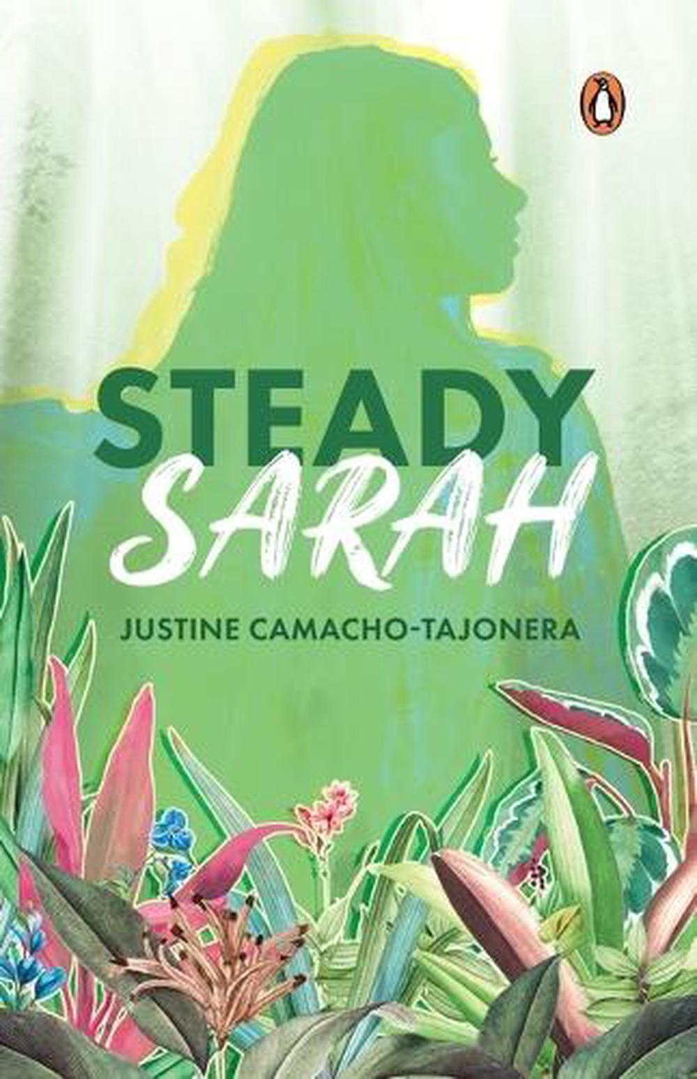 Steady Sarah by Justine Camacho-Tajonera - ISBN: 9789815204728