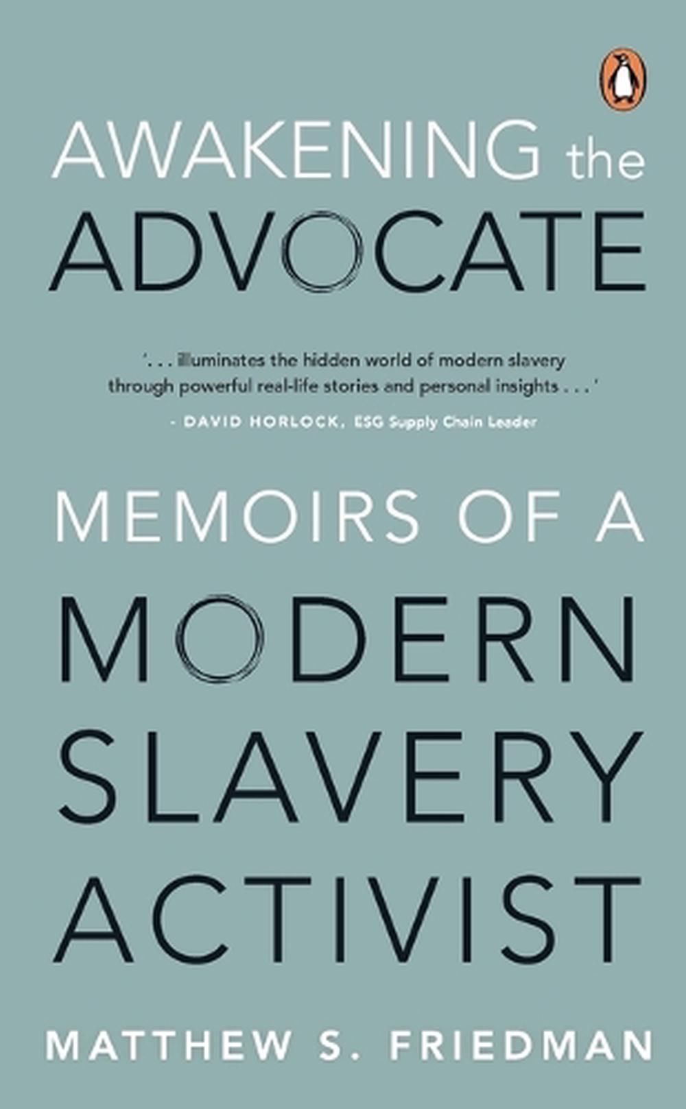 Awakening the Advocate by Matthew S. Friedman - ISBN: 9789815204759
