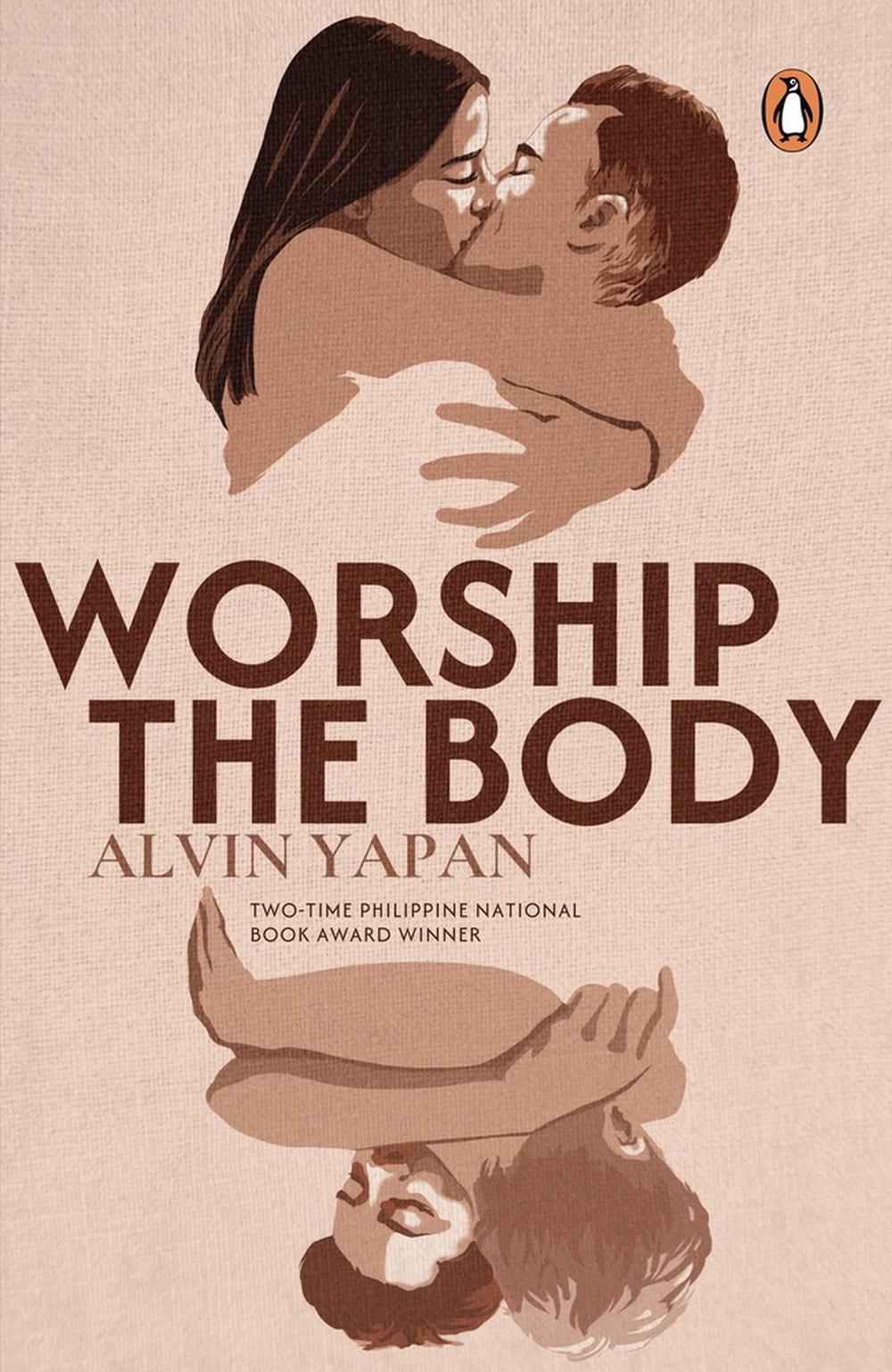 Worship the Body by Alvin Yapan - ISBN: 9789815204841