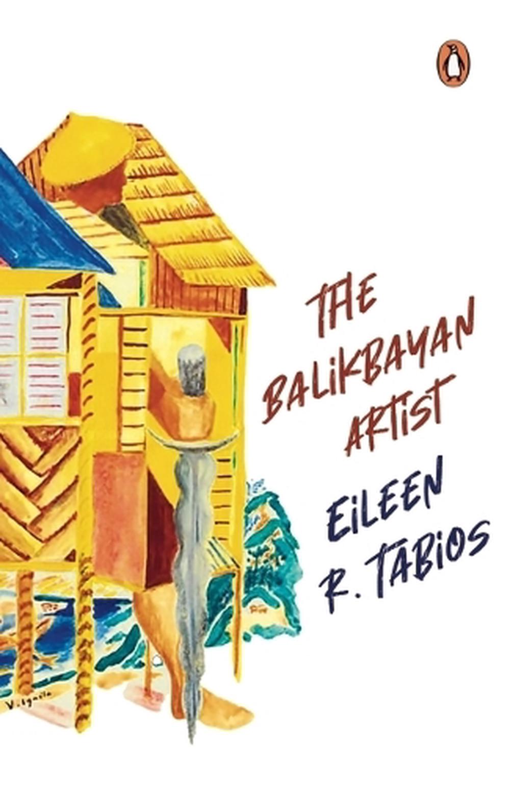 The Balikbayan Artist by Eileen R. Tabios - ISBN: 9789815233049