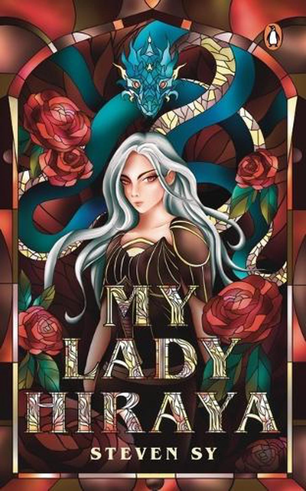 My Lady Hiraya by Steven Sy - ISBN: 9789815266160