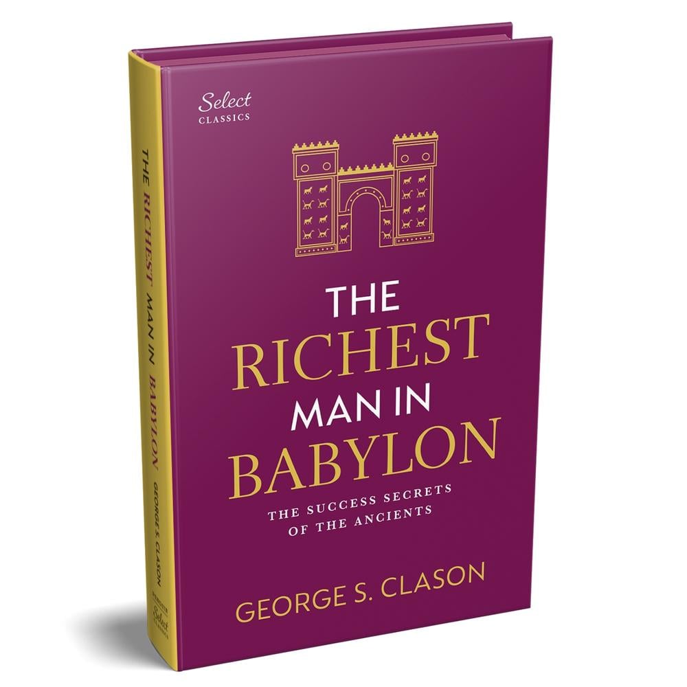 Penguin Select Classics: The Richest Man in Babylon by George S. Clason - ISBN: 9789815266849