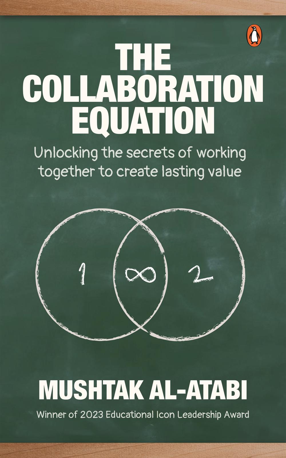The Collaboration Equation by Mushtak Al-Atabi - ISBN: 9789815280937