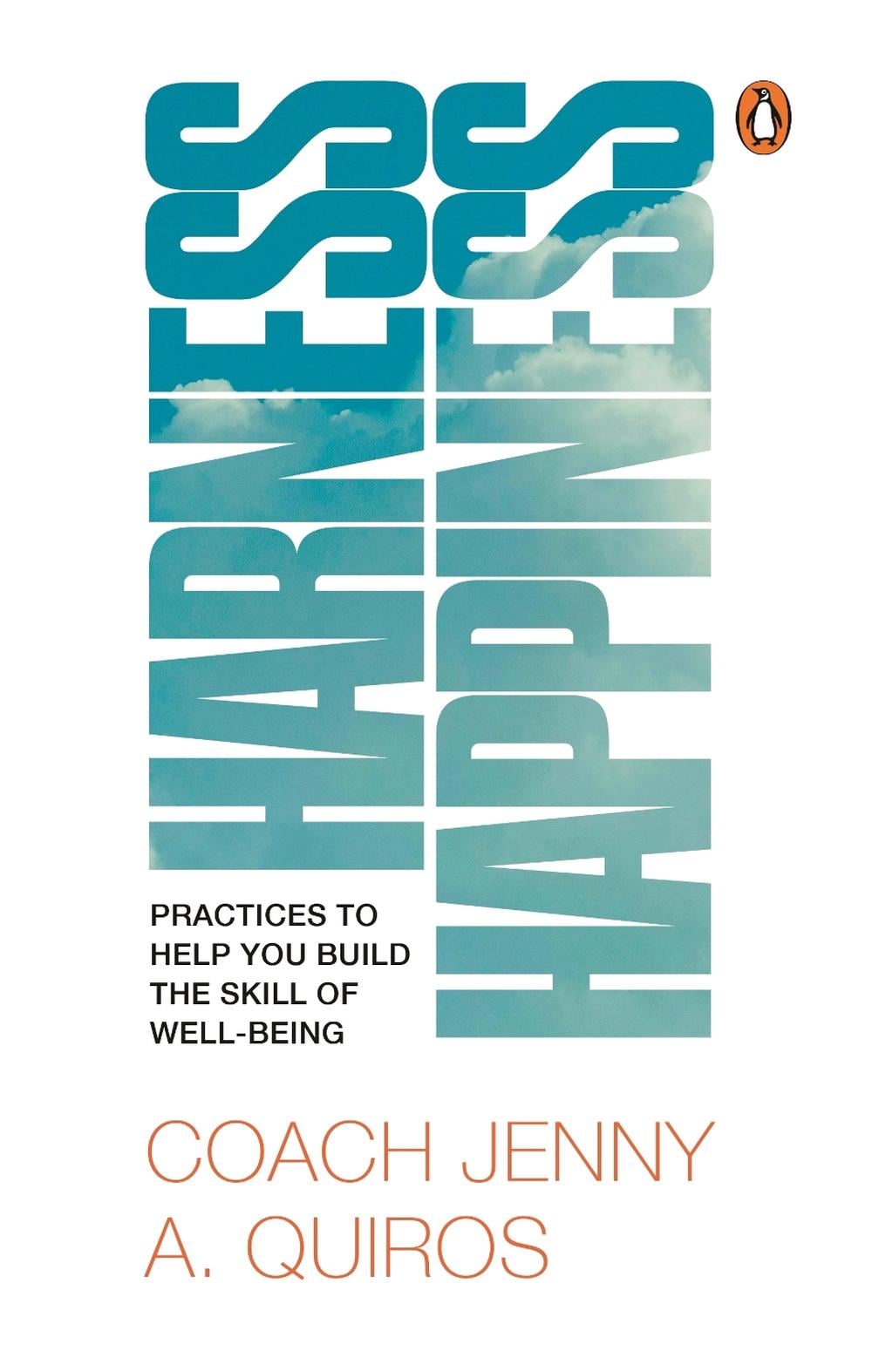 Harness Happiness by Jenny A. Quiros - ISBN: 9789815295443