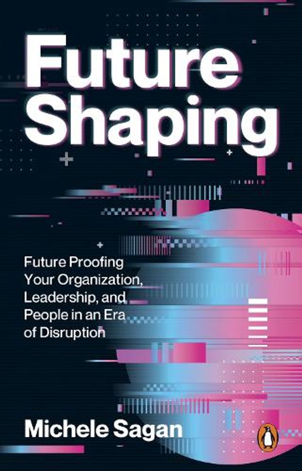 Future Shaping by Michele Sagan - ISBN: 9789815323023
