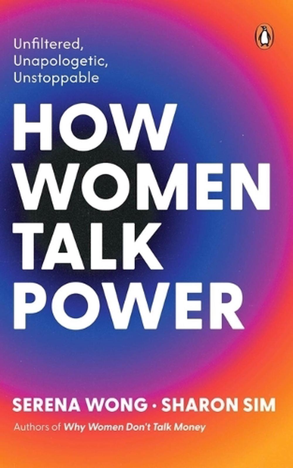 How Women Talk Power by Serena Wong - ISBN: 9789815323030