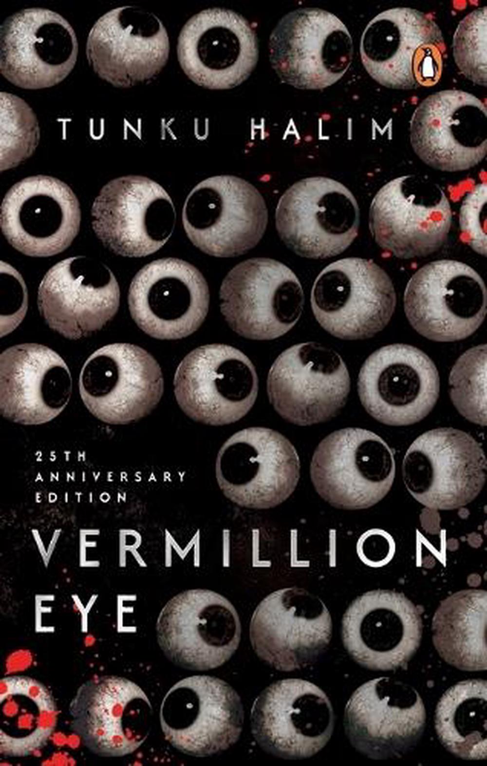 Vermillion Eye, 25th Anniversary Edition by Tunku Halim - ISBN: 9789815323047