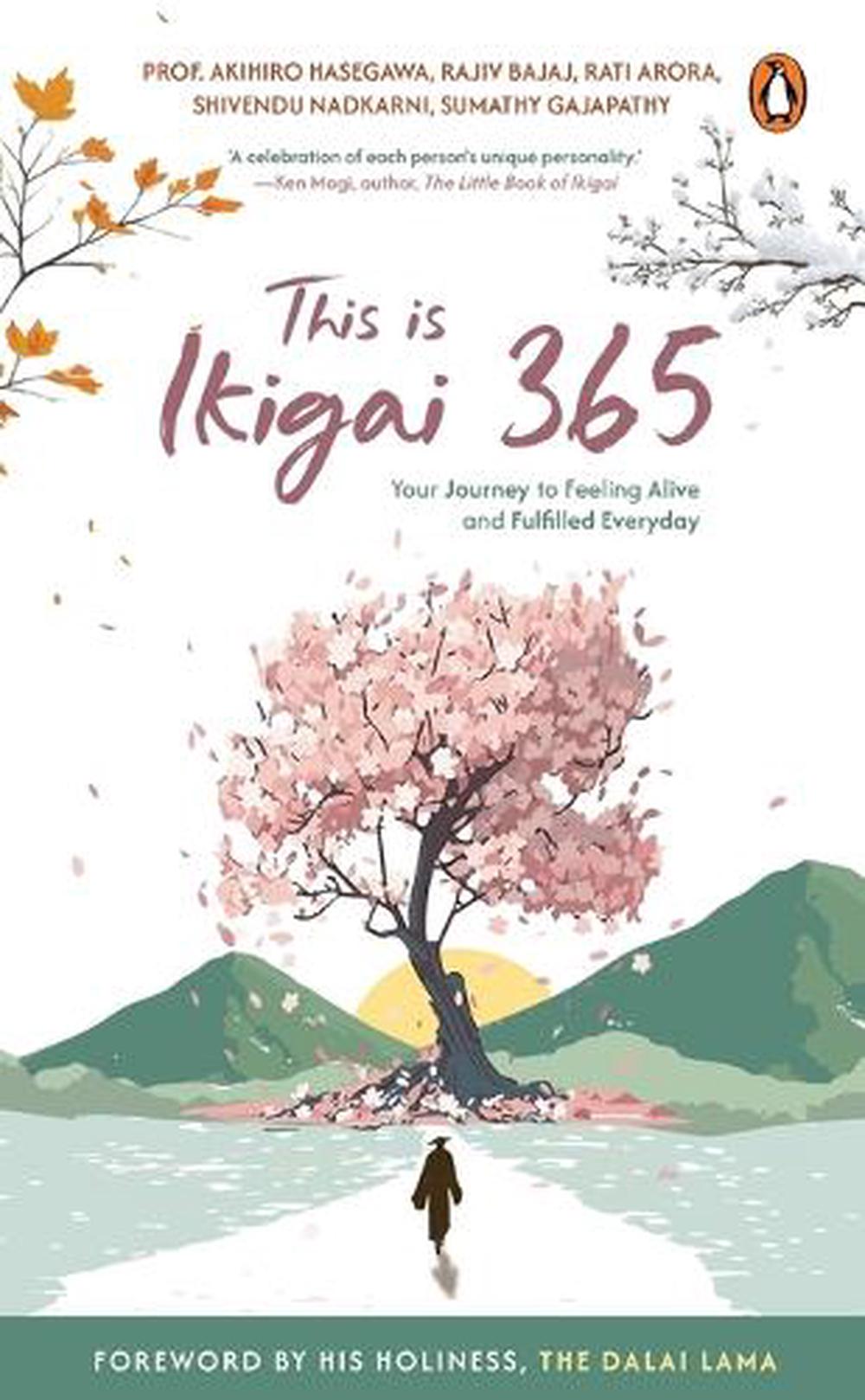 This is Ikigai365 by Akihiro Hasegawa - ISBN: 9789815323061
