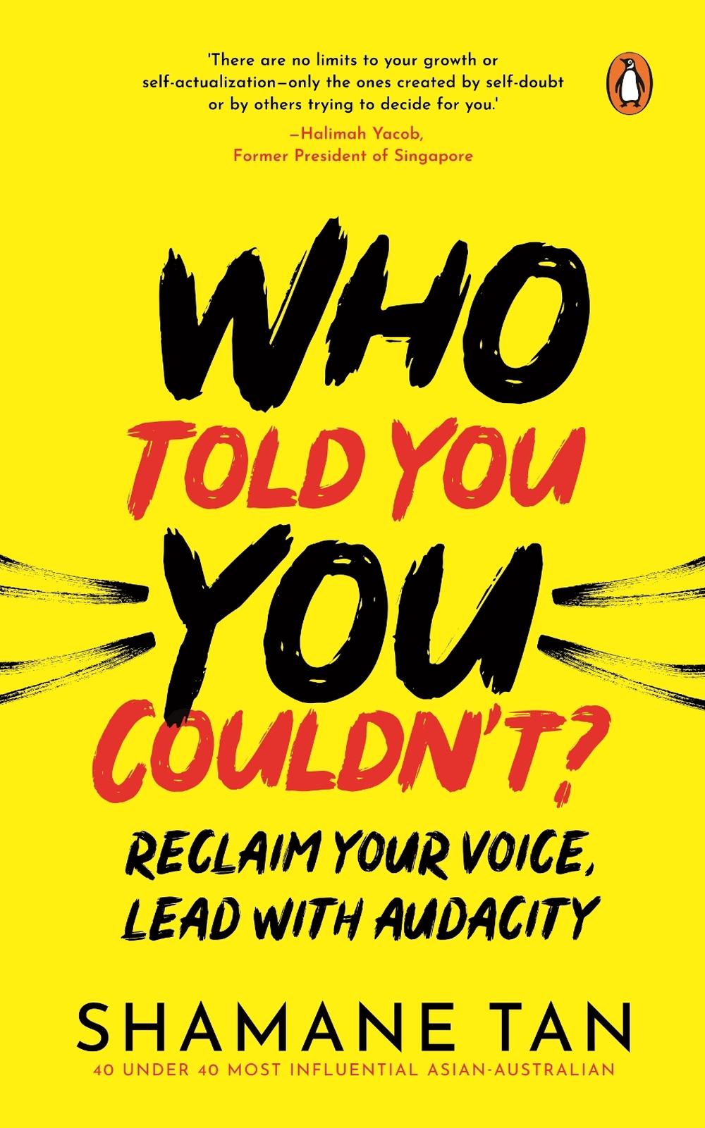 Who Told You You Couldn't? by Shamane Tan - ISBN: 9789815362435