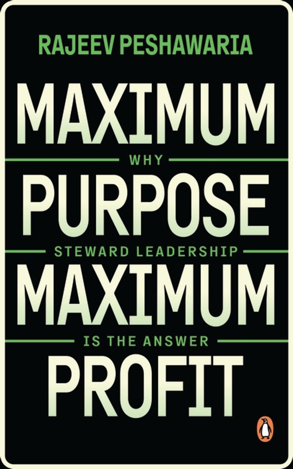 Maximum Purpose, Maximum Profit by Rajeev Peshawaria - ISBN: 9789815368697
