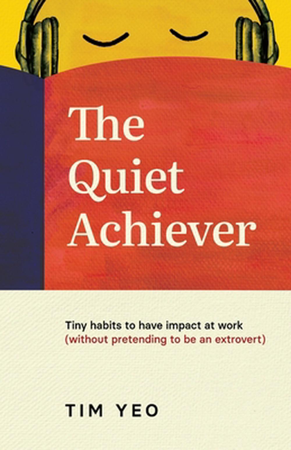 The Quiet Achiever, 9789819402229