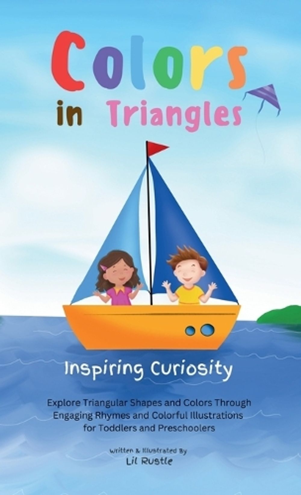 Triangle Curiosity Paper Colors in Triangles - Inspiring Curiosity by Lil Rustle, Hardcover ...