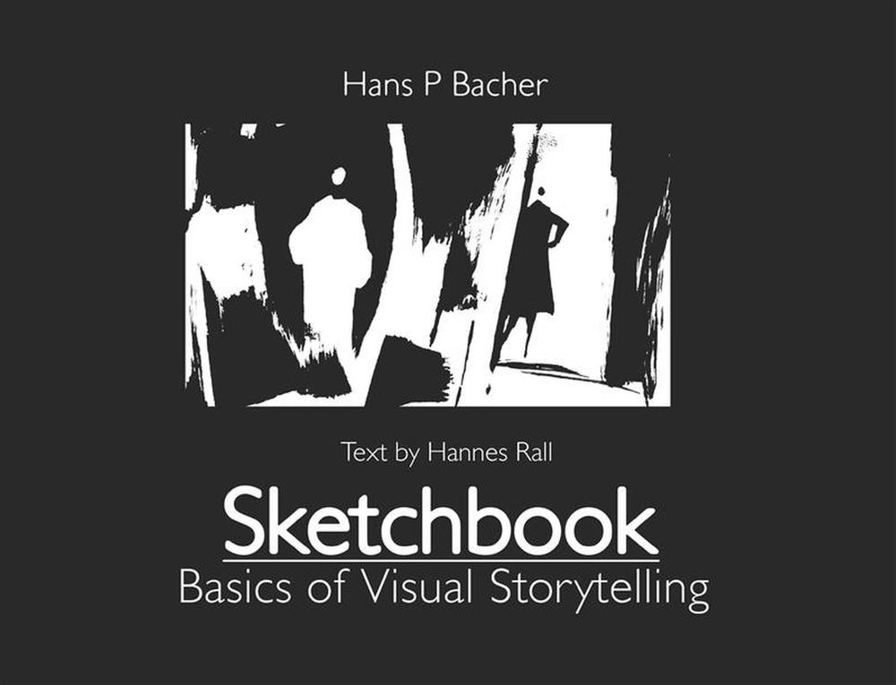 Sketchbook: Basics of Visual Storytelling, 9789819423569