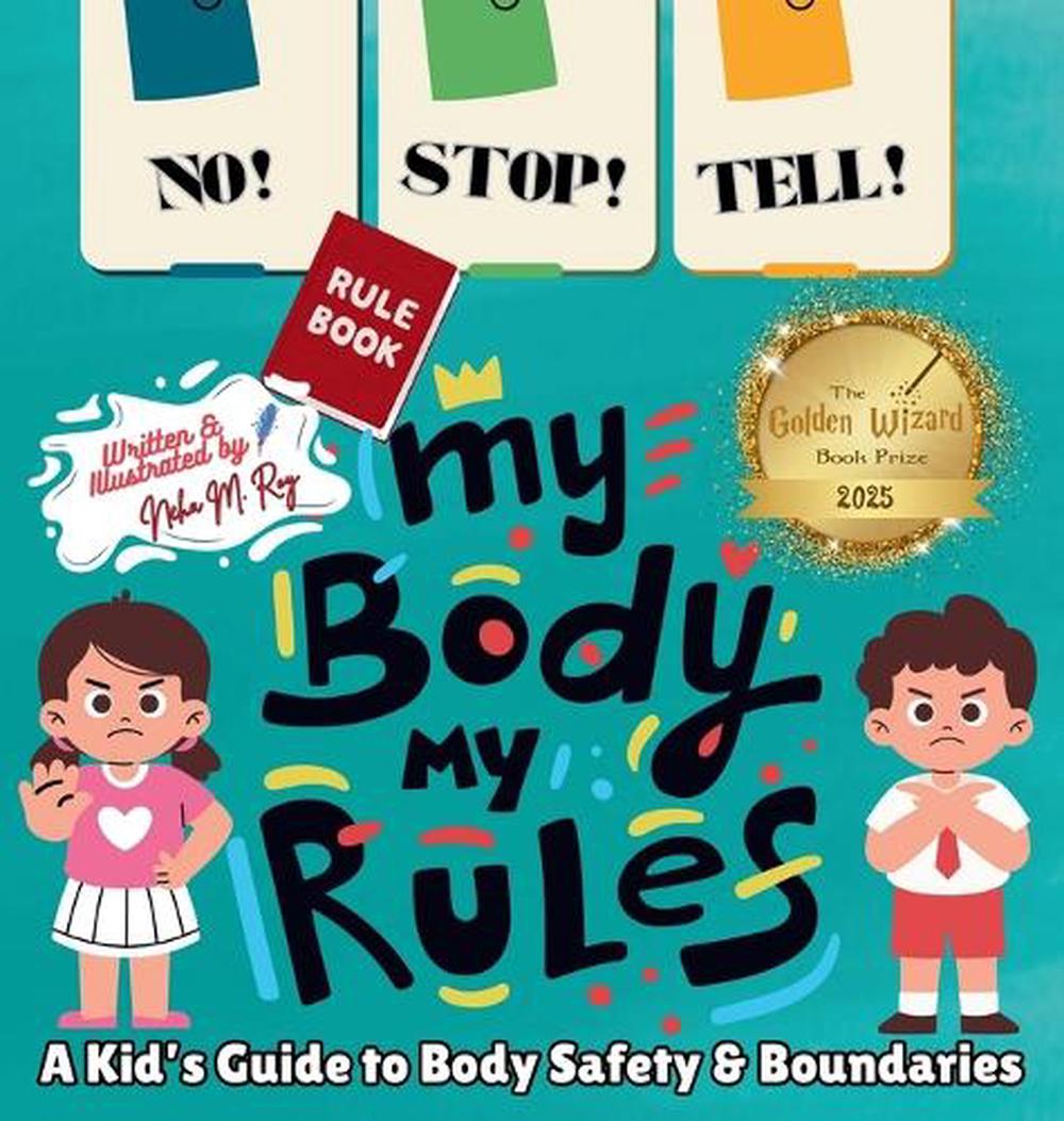 My Body Rules.pdf NO! STOP! TELL! - My Body, My Rules! by Neha Moghe Roy, Hardcover ...