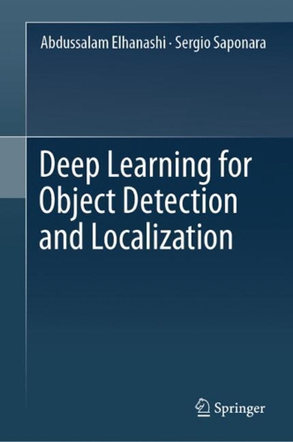 Deep Learning for Object Detection and Localization by Abdussalam ...