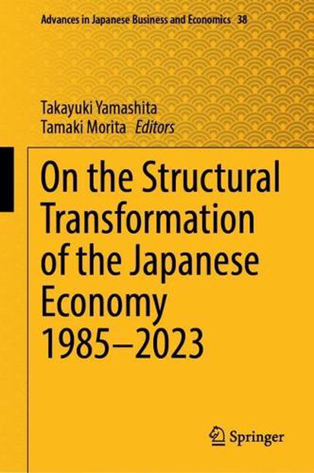 On the Structural Transformation of the Japanese Economy 1985-2023, 9789819572298