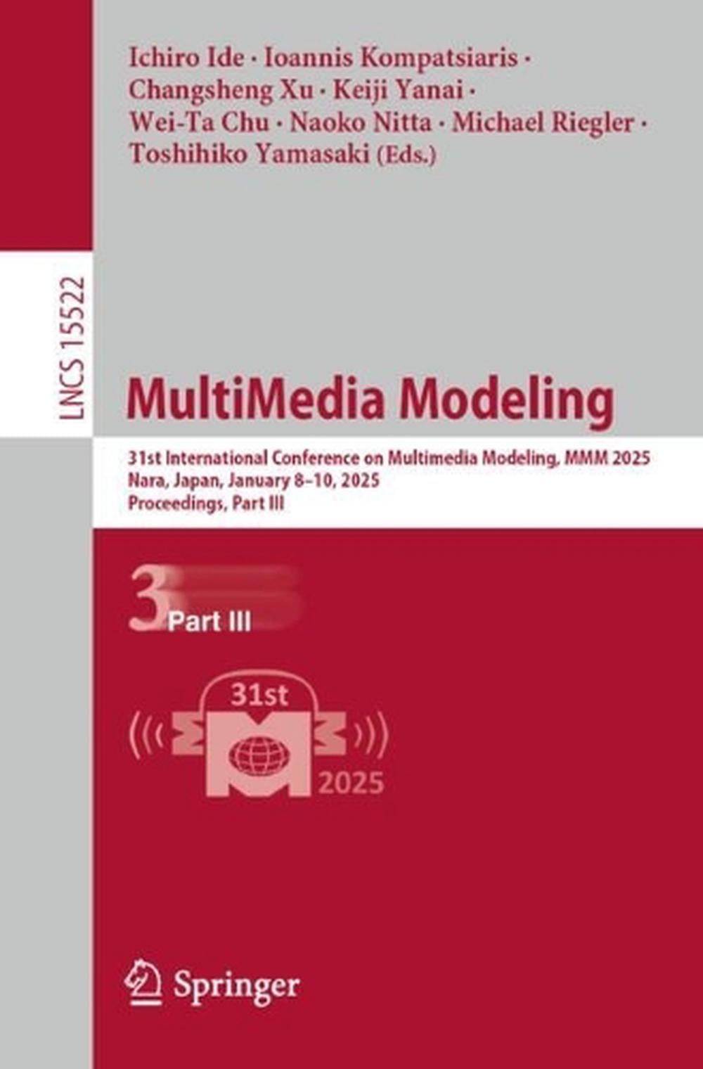MultiMedia Modeling by Ichiro Ide, Paperback, 9789819620630 | Buy ...