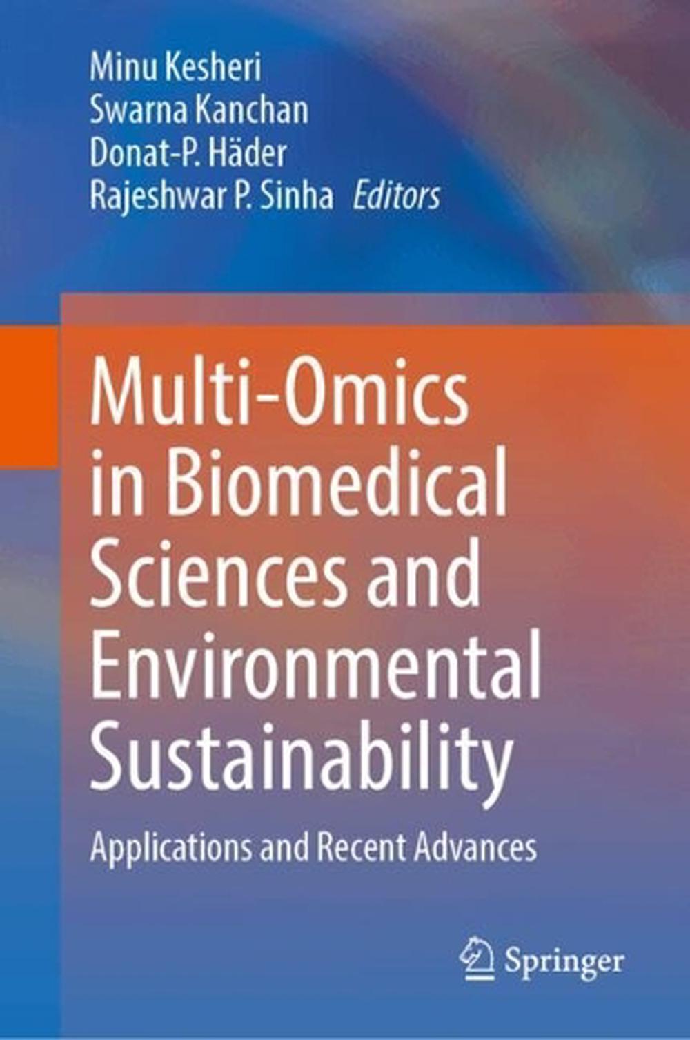 Multi-Omics in Biomedical Sciences and Environmental Sustainability by ...
