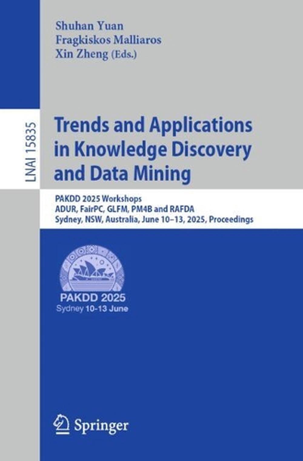 Trends and Applications in Knowledge Discovery and Data Mining, 9789819681969