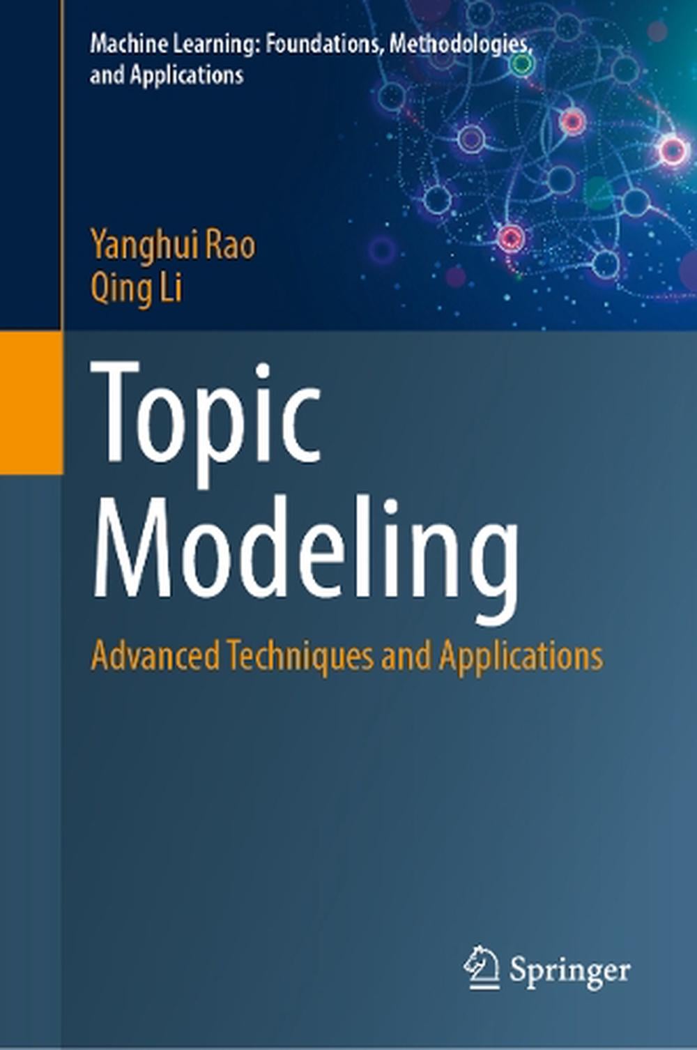 Topic Modeling by Yanghui Rao - ISBN: 9789819688524