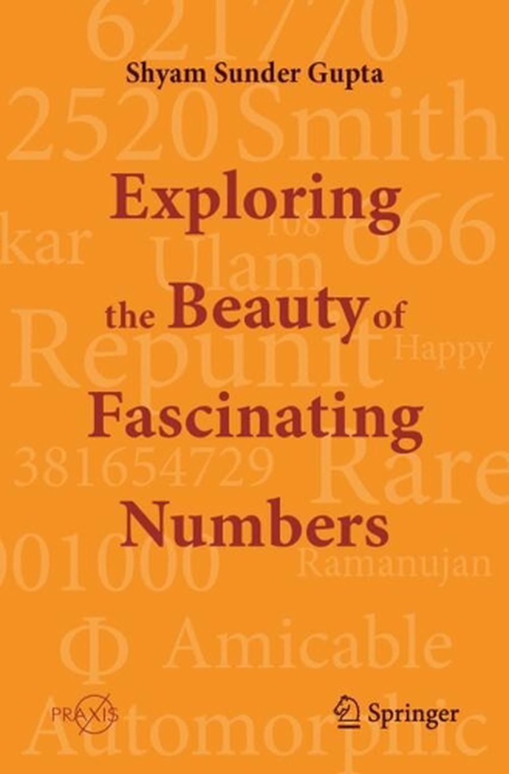 Exploring the Beauty of Fascinating Numbers, 9789819724642