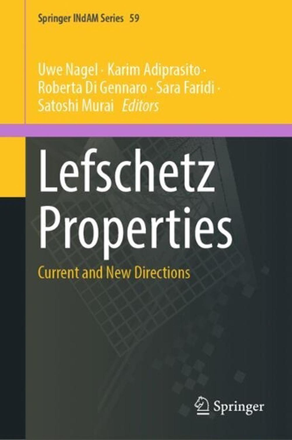 Lefschetz Properties, 9789819738854