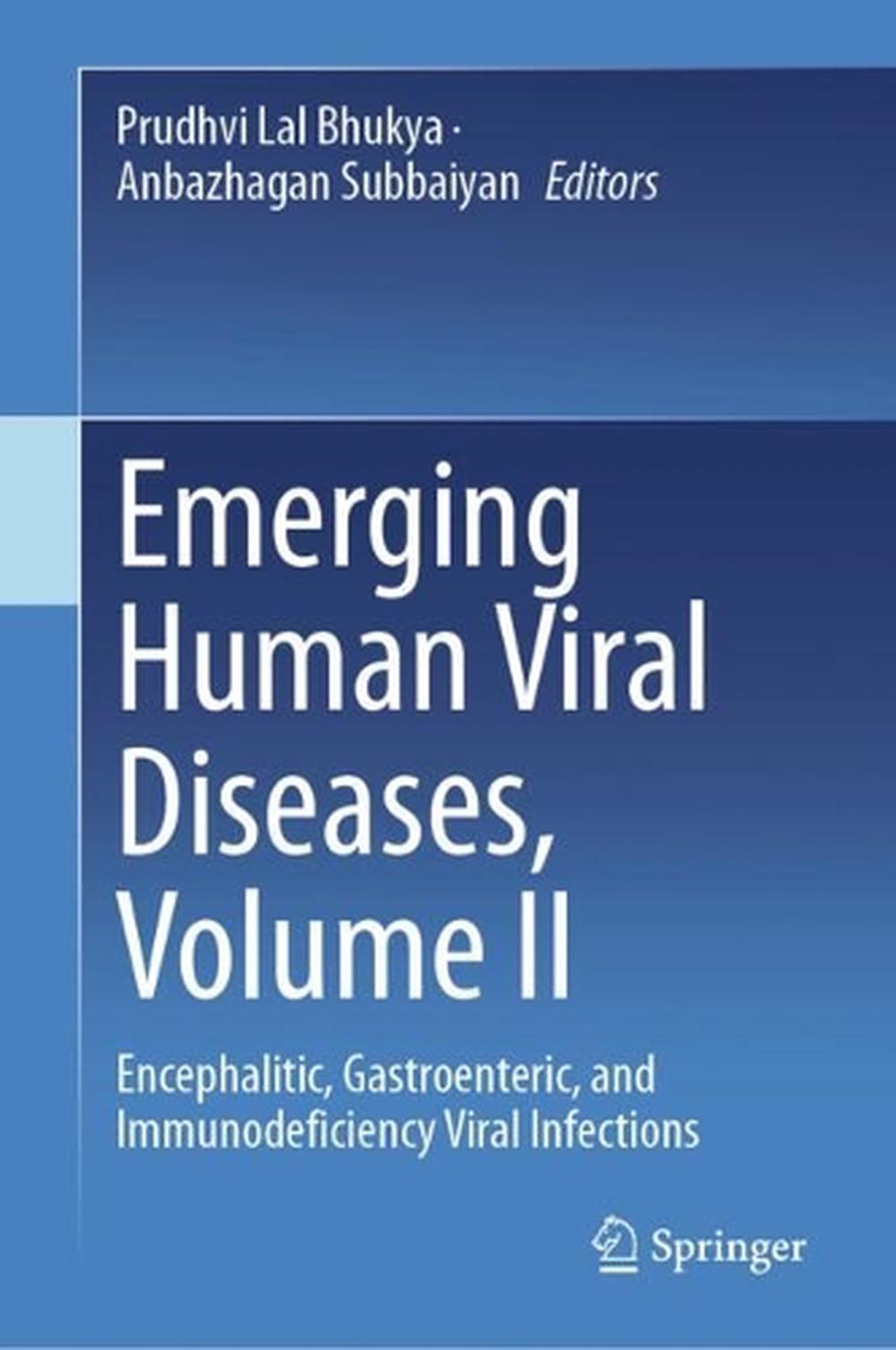 Emerging Human Viral Diseases, Volume II, 9789819744794