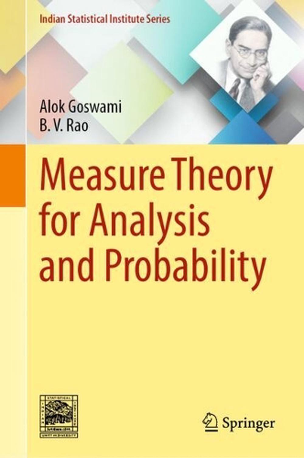 Measure Theory for Analysis and Probability, 9789819779284