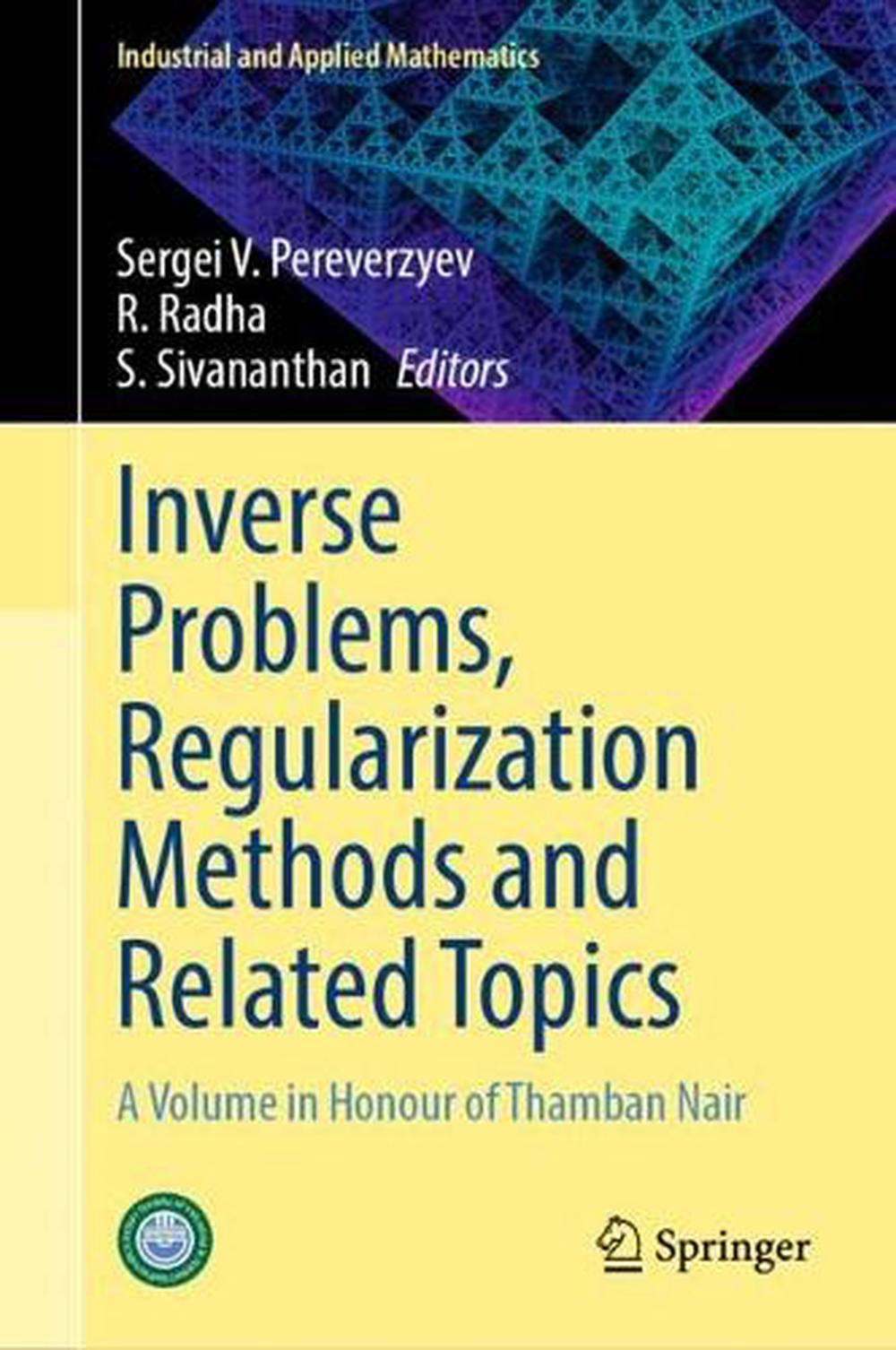 Inverse Problems, Regularization Methods and Related Topics, 9789819779888