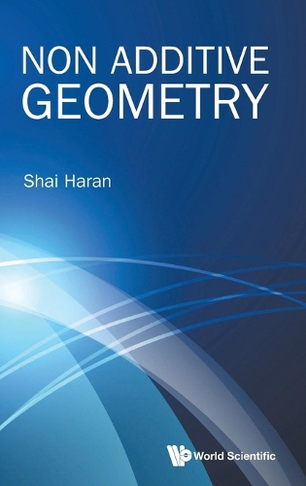 Non Additive Geometry, 9789819806683