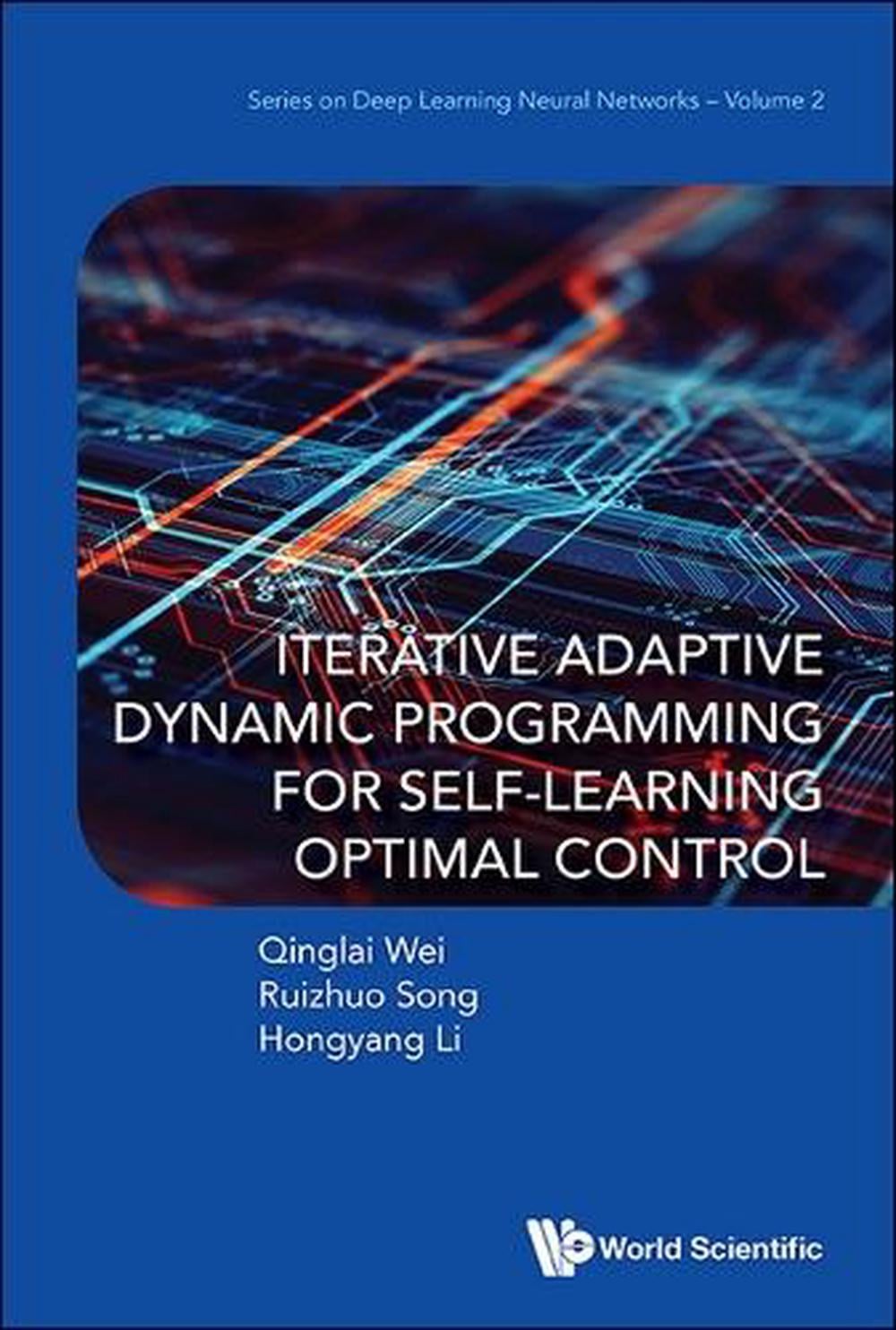 Iterative Adaptive Dynamic Programming For Self-learning Optimal ...