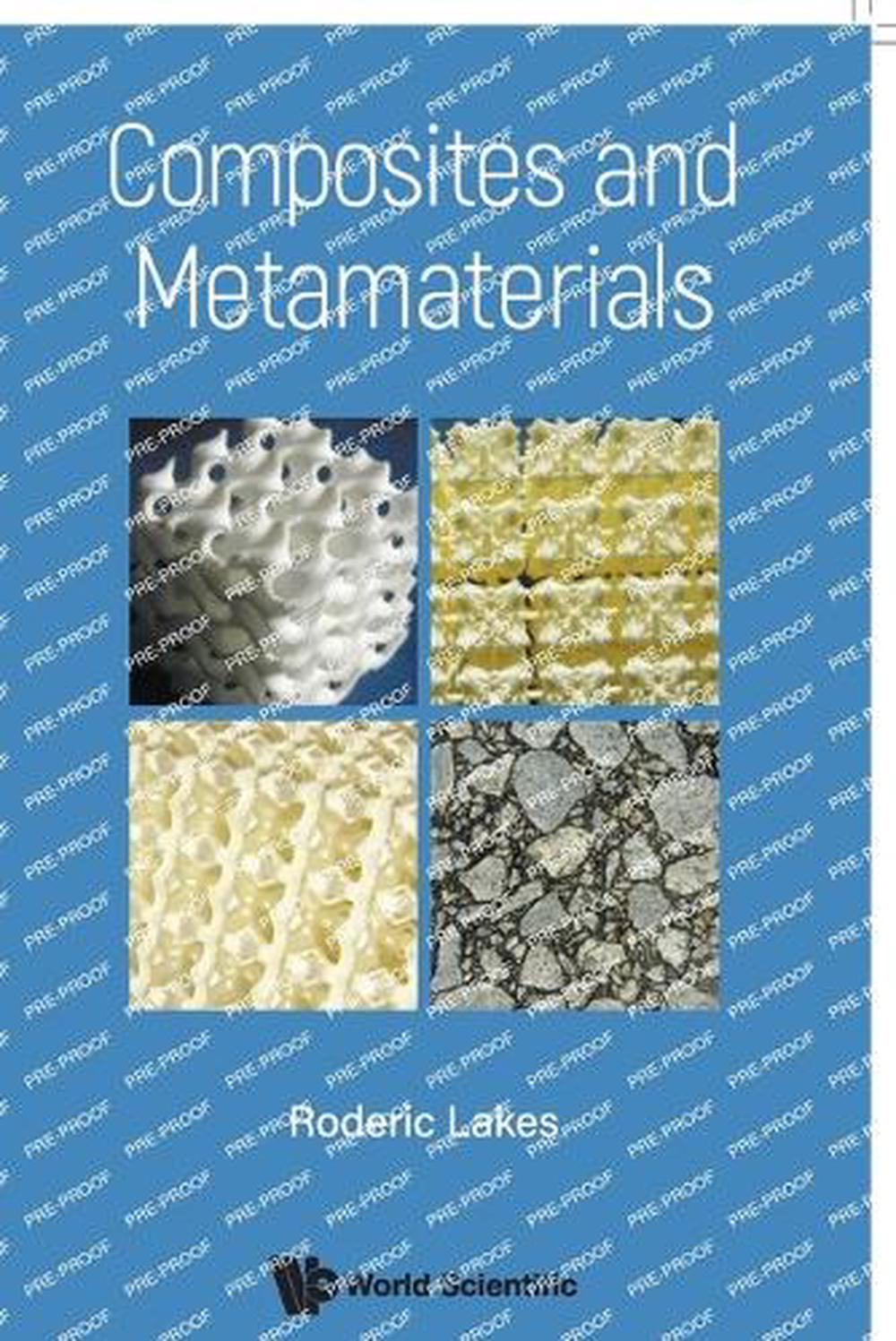 Roderic Material Composites And Metamaterials by Roderic Lakes, Paperback, 9789819814381 ...