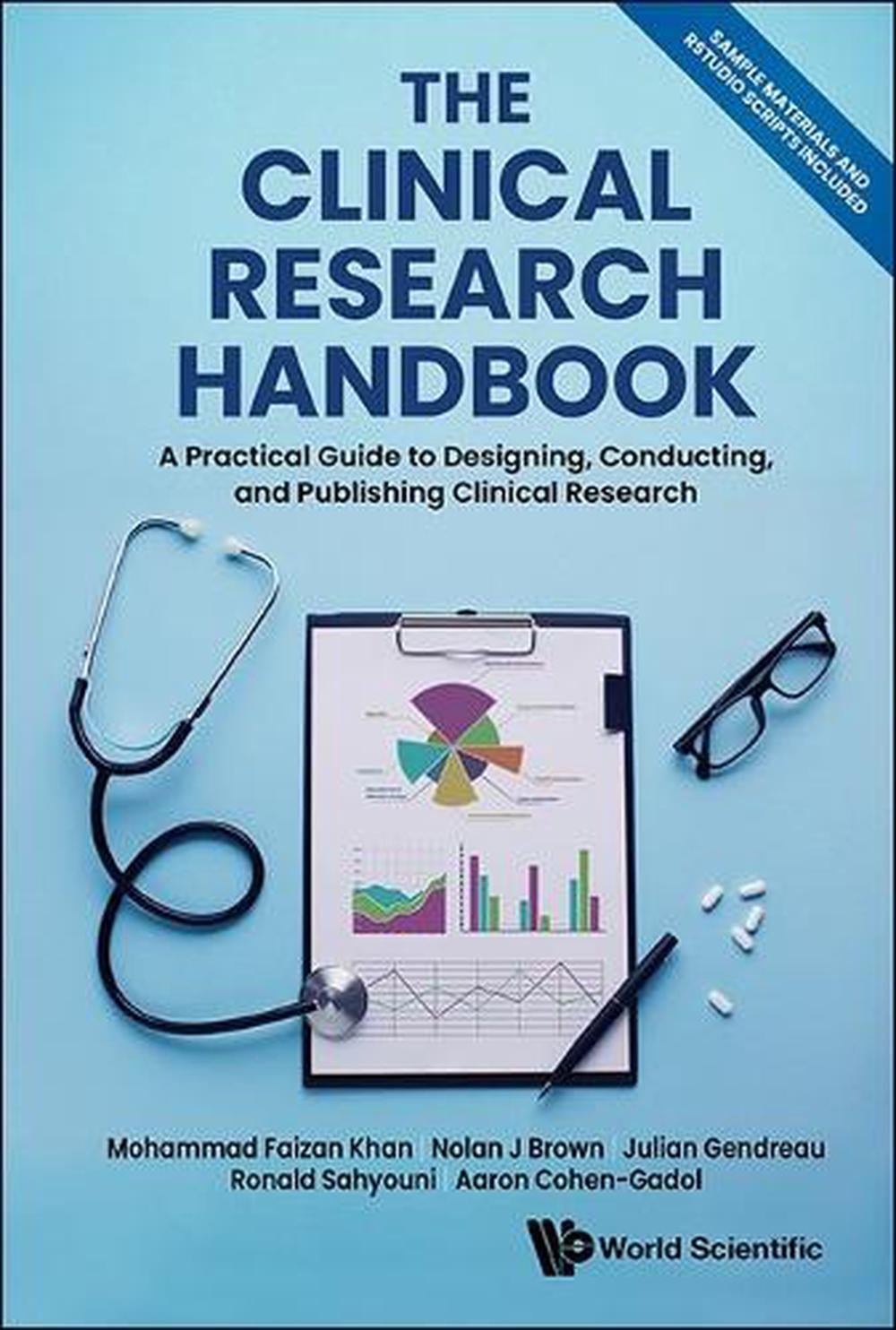The Clinical Research Handbook: A Practical Guide To Designing, Conducting And Publishing ...