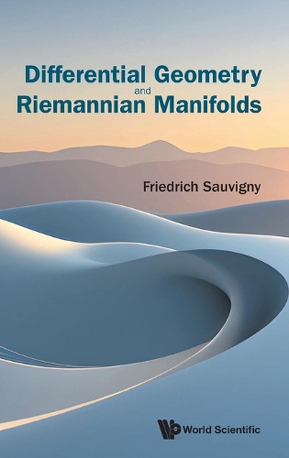 Differential Geometry And Riemannian Manifolds by Friedrich Sauvigny ...