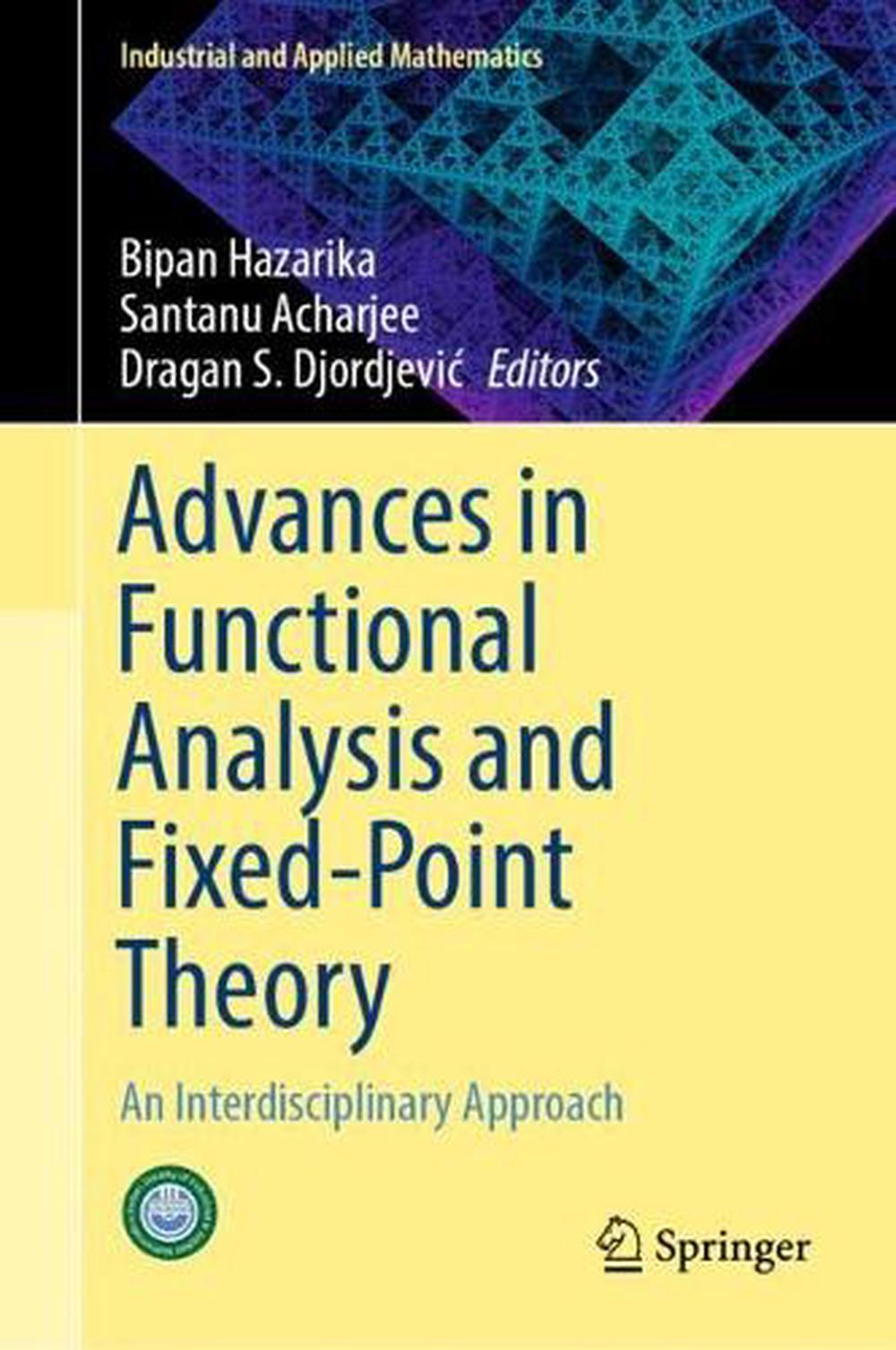 Advances in Functional Analysis and Fixed-Point Theory, 9789819992065