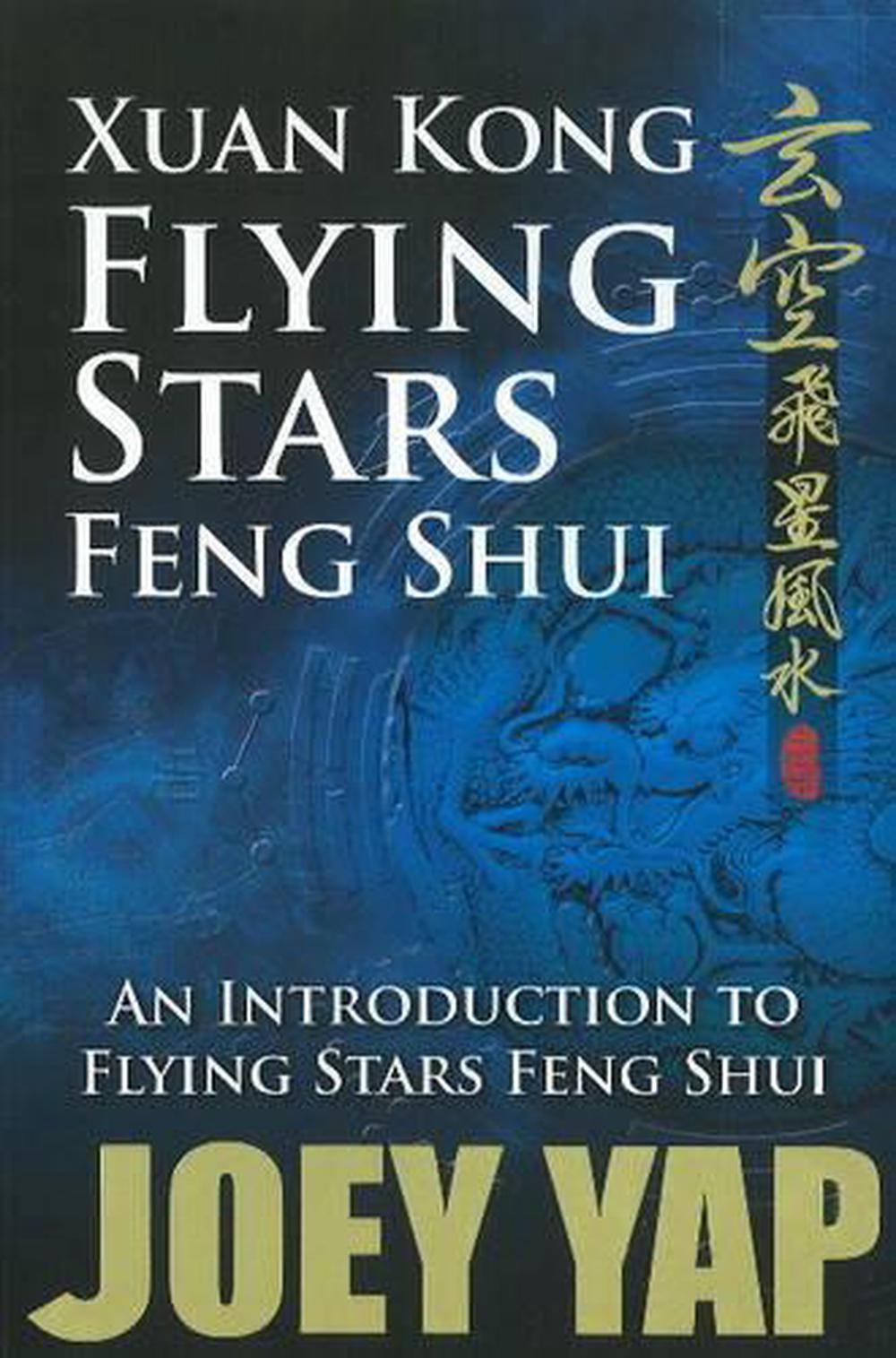 Xuan Kong Flying Stars Feng Shui by Joey Yap, Paperback, 9789833332533