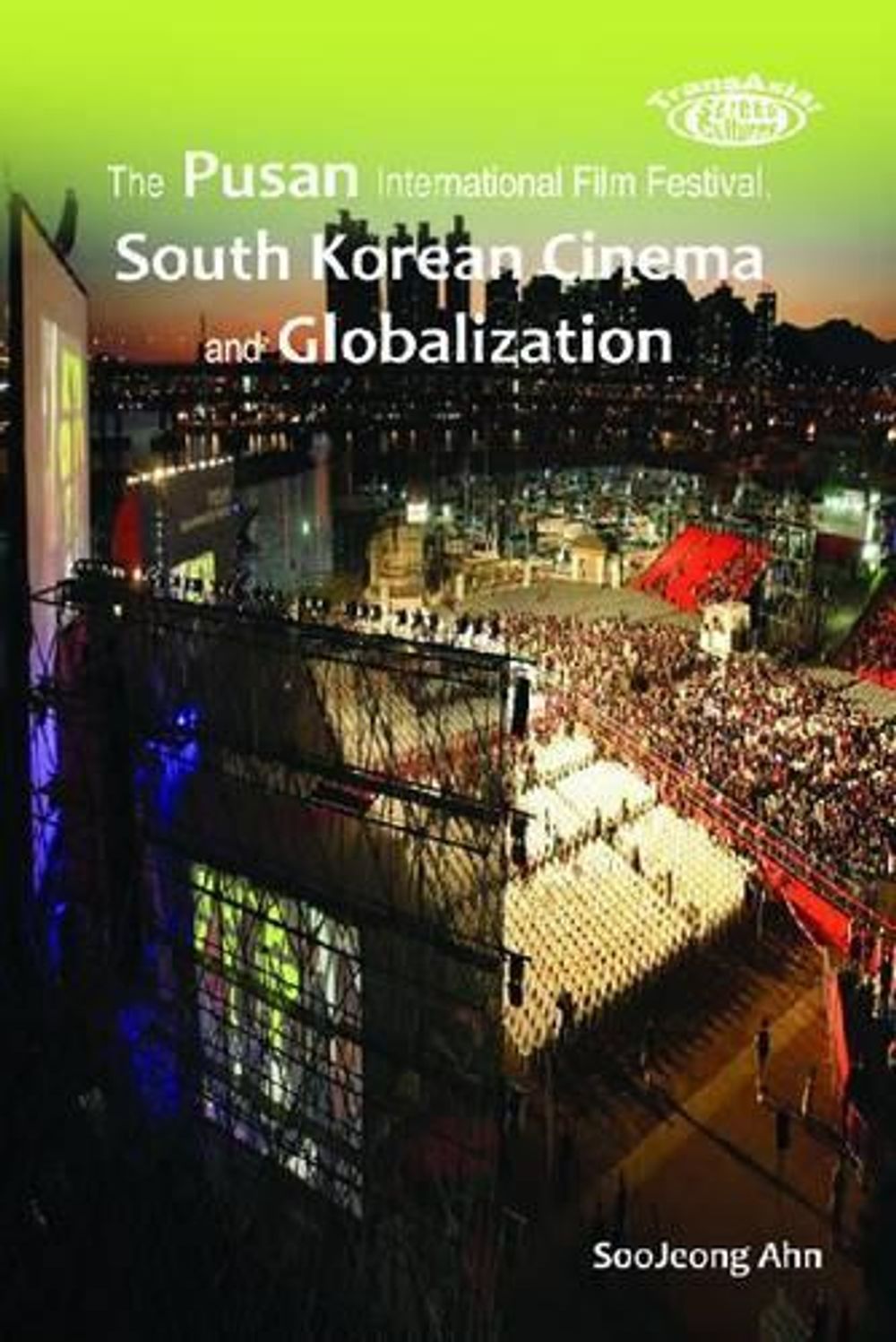 The Pusan International Film Festival, South Korean Cinema and ...