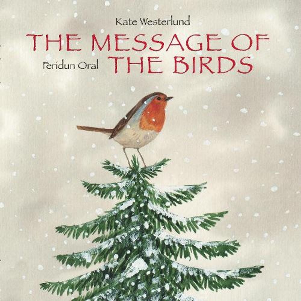 The Message of the Birds by Kate Westerlund - ISBN: 9789888240555