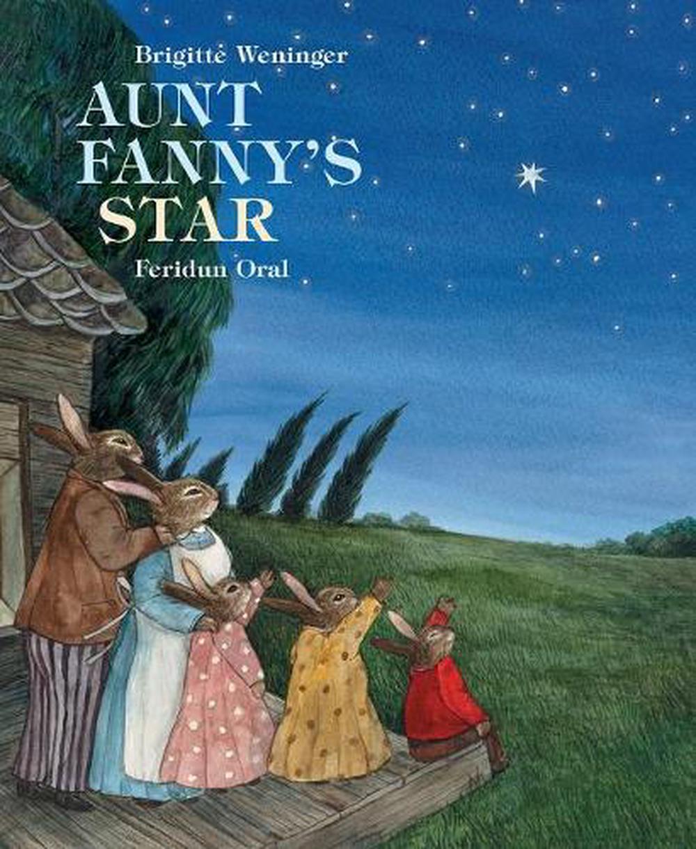 Aunt Fanny′s Star by B. Weineger - ISBN: 9789888341306
