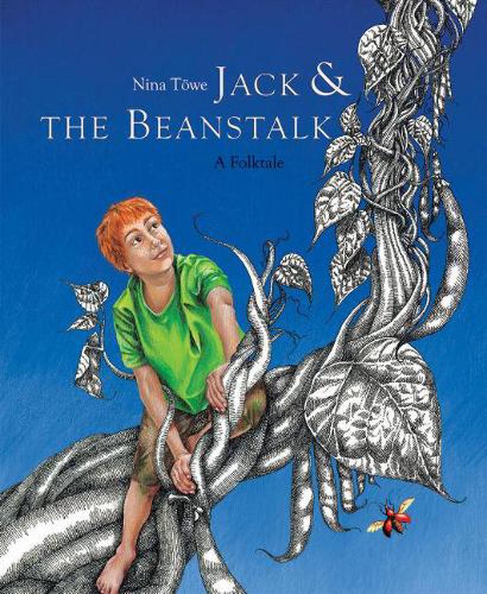Jack & the Beanstalk by N. Towe - ISBN: 9789888341368