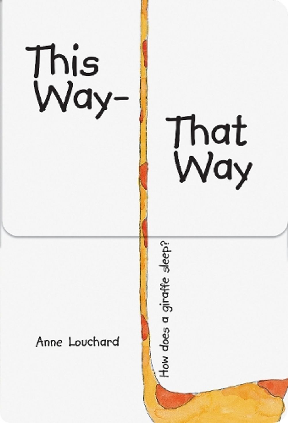 This Way – That Way by A. Louchard - ISBN: 9789888341412