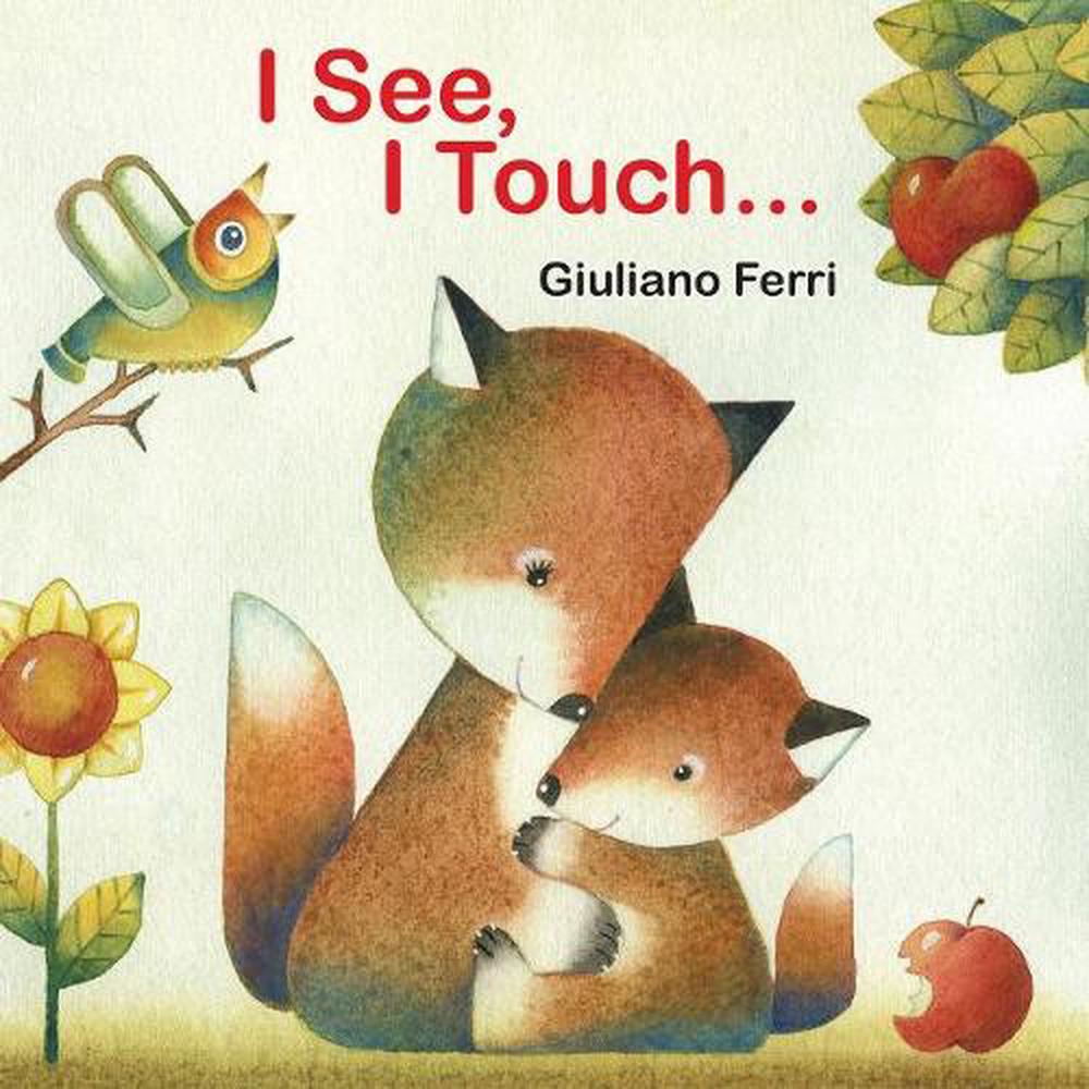 I See, I Touch . . . by G. Ferri - ISBN: 9789888341566